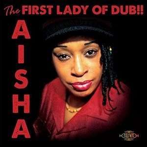 AISHA / THE FIRST LADY OF DUB