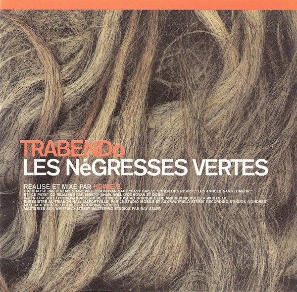 LES NEGRESSES VERTES / レ・ネグレッセ・ヴェルテ / TRABENDO