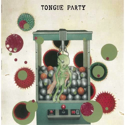 TONGUE PARTY / LOOKING FOR A PAINFUL DEATH(LP)