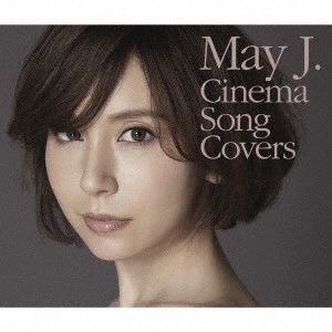 May J. / Cinema Song Covers