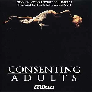 MICHAEL SMALL / マイケル・スモール / CONSENTING ADULTS