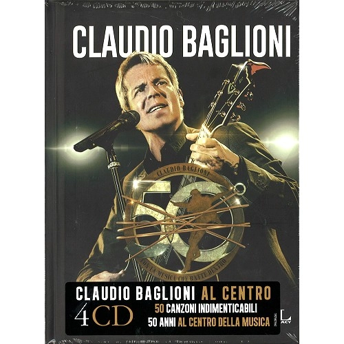 CLAUDIO BAGLIONI / クラウディオ・バリオーニ / 50 ANNI. AL CENTRO