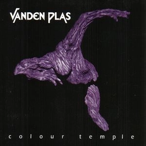 VANDEN PLAS / ヴァンデン・プラス / COLOUR TEMPLE