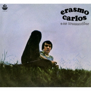 ERASMO CARLOS / エラスモ・カルロス / エラズモ･カルロス･イ･オス･トレメンドイス