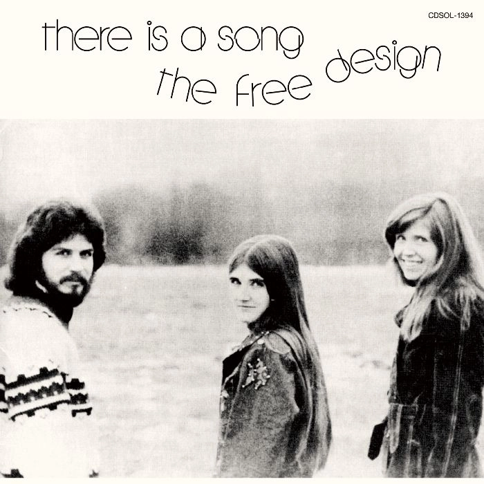 FREE DESIGN / フリー・デザイン / ゼア・イズ・ア・ソング