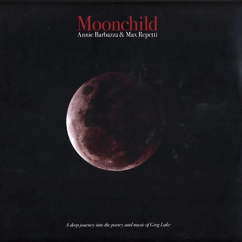 ANNIE BARBAZZA & MAX REPETTI / MOONCHILD