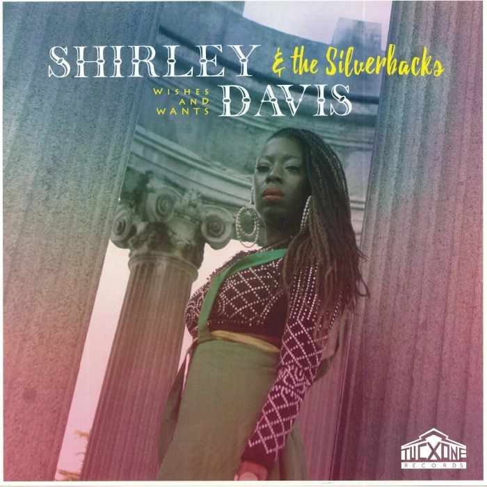 SHIRLEY DAVIS & THE SILVERBACKS / WISHES & WANTS