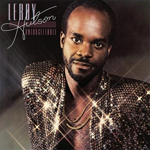 LEROY HUTSON / リロイ・ハトソン / UNFORGETTABLE