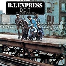 B.T.EXPRESS / B.T.エクスプレス / DO IT ('TIL YOU'RE SATISFIED)＋2 / DO IT ('TIL YOU'RE SATISFIED)