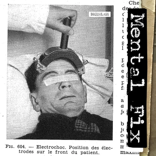 Mental Fix / Bricolage