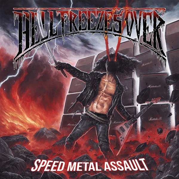 HELL FREEZES OVER / ヘル・フリーゼズ・オーヴァー / スピード・メタル・アソールト / SPEED METAL ASSAULT