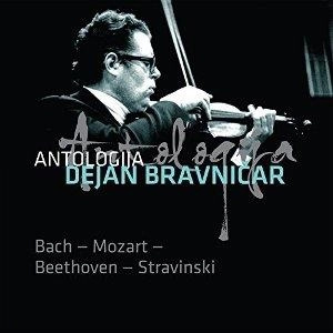 DEJAN BRAVNICAR / デヤン・ブラヴニチャル / MOZART&BEETHOVEN:VIOLIN SONATAS/STRAVINSKY:ITALIA-SUITE/ETC