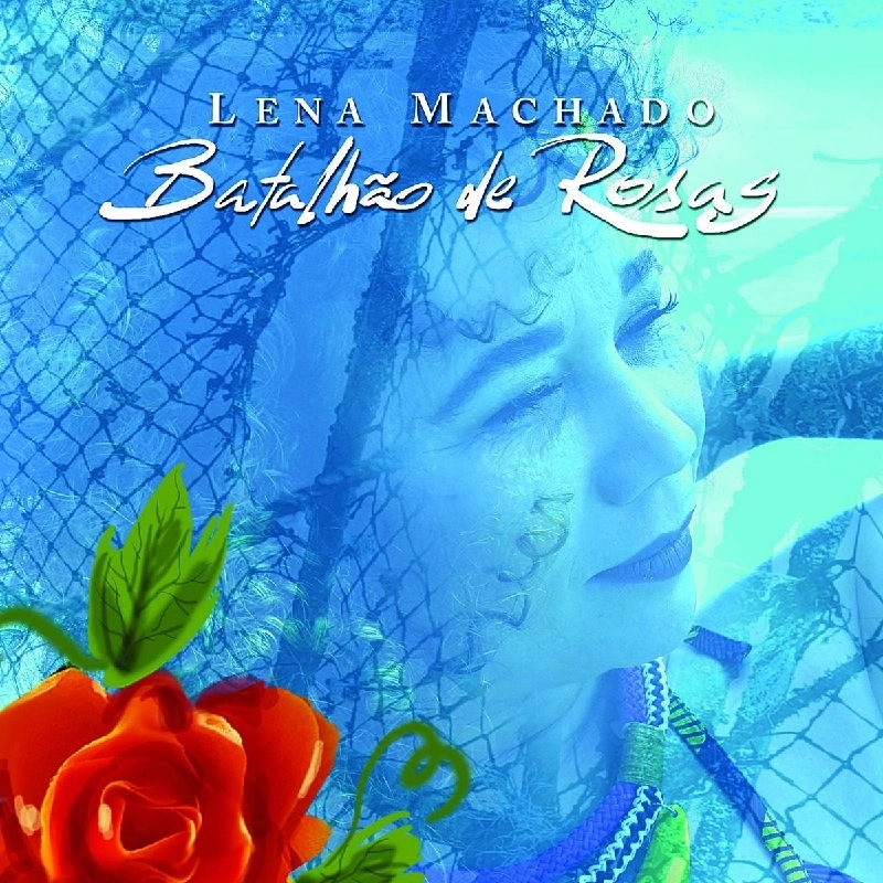 LENA MACHADO / レナ・マシャード / BATALHAO DE ROSAS