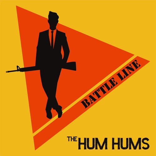 THE HUM HUMS / BATTLE LINE