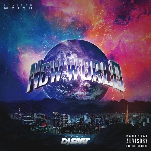 DJ SAAT / NEW WORLD INVITED MYIYU