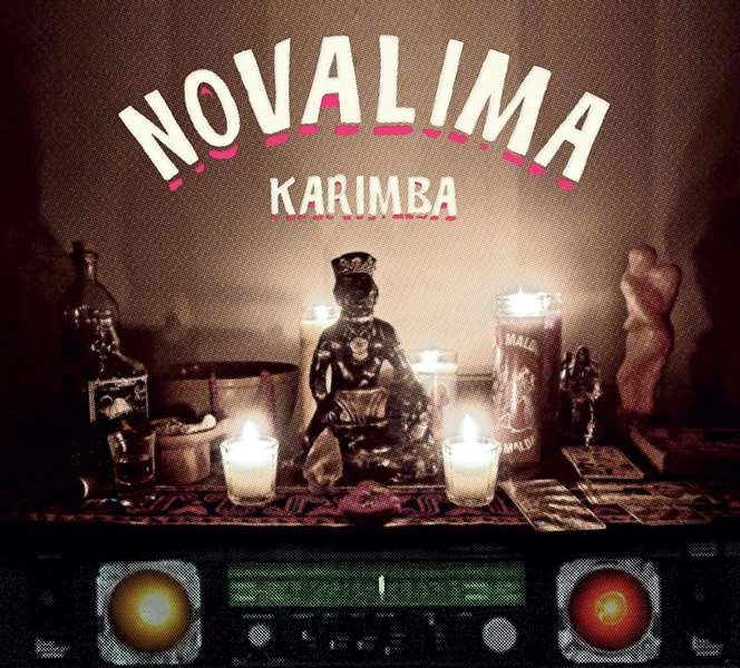 NOVALIMA / ノーヴァリマ / KARIMBA