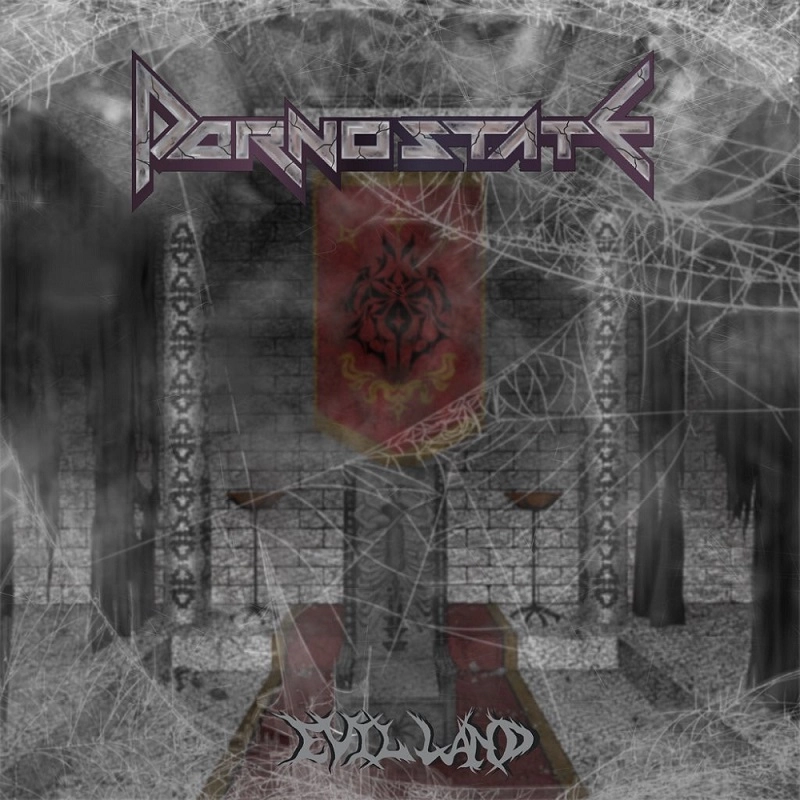 PORNOSTATE  / ポルノステイト / イーヴィル・ランド / EVIL LAND