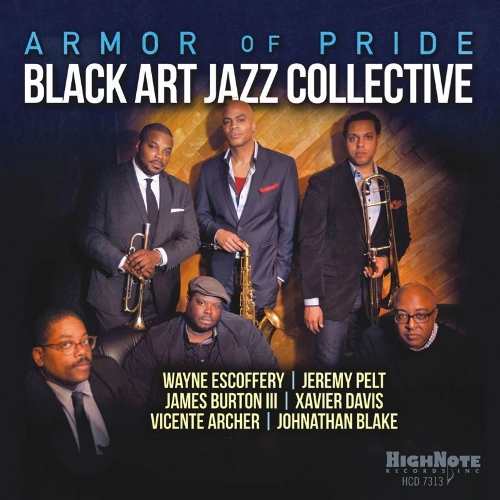 BLACK ART JAZZ COLLECTIVE / ブラック・アート・ジャズ・コレクティヴ / ARMOR OF PRIDE