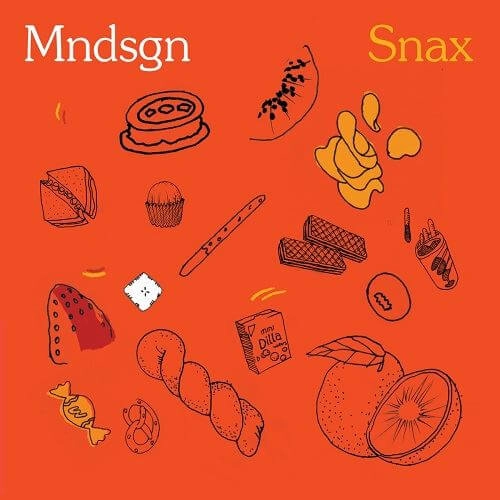 MNDSGN / SNAX
