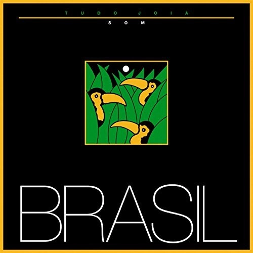SOM BRASIL / ソン・ブラジル / トゥード・ジョイア