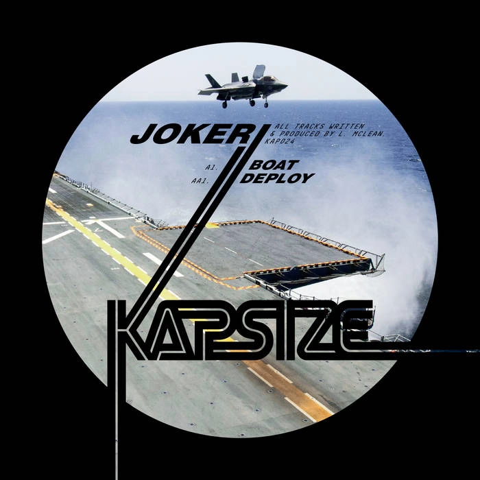 JOKER (DUBSTEP) / BOAT / DEPLOY