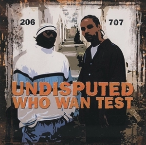 UNDISPUTED / WHO WAN TEST