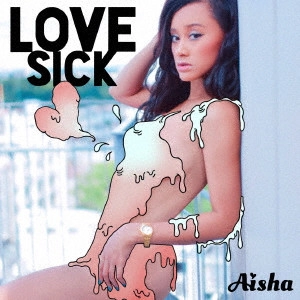 AISHA / LOVE SICK