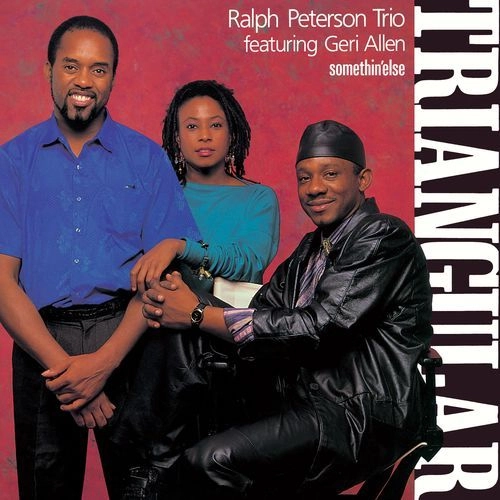 RALPH PETERSON / ラルフ・ピーターソン / トライアンギュラー / TRIANGULAR