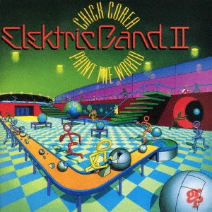 CHICK COREA / チック・コリア / ペイント・ザ・ワールド +1 / PAINT THE WORLD