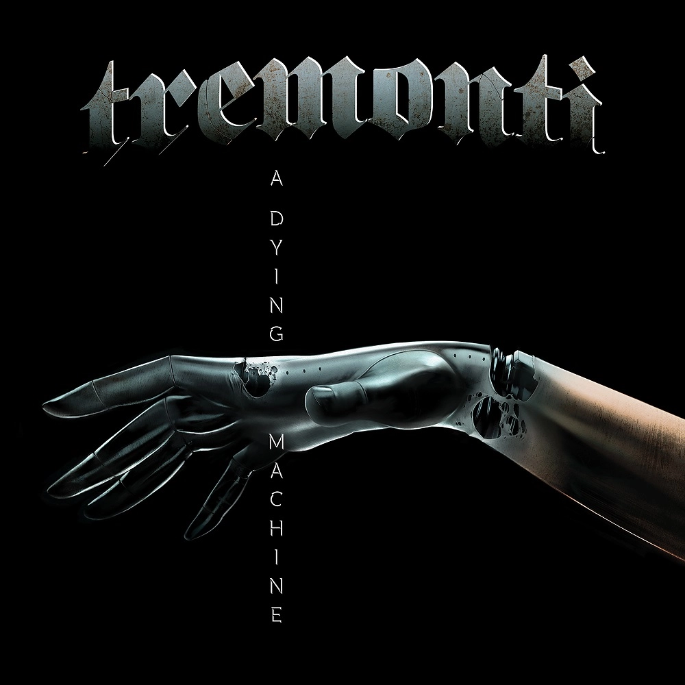 TREMONTI / トレモンティ / ア･ダイイング･マシーン / A DYING MACHINE
