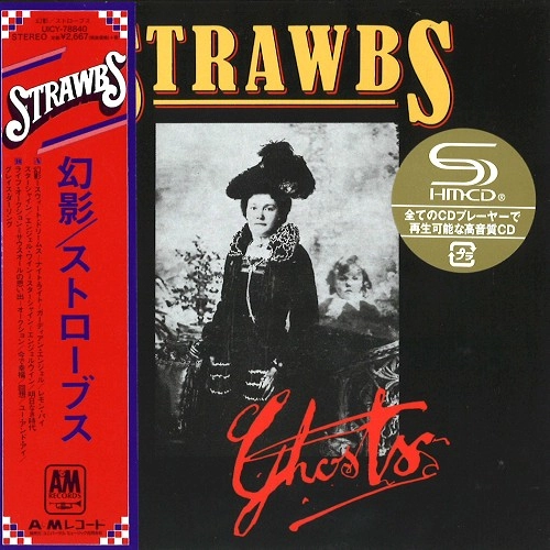 STRAWBS / ストローブス / GHOSTS - SHM-CD/2018 REMASTER / 幻影 - SHM-CD/2018リマスター