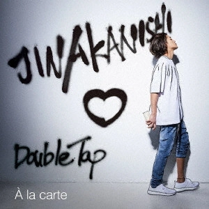 JIN AKANISHI / 赤西仁 / A la carte