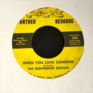 EIGHTEENTH EDITION / WHEN YOU LOVE SOMEONE