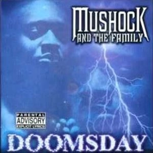MUSHOCK & THE FAMILY / DOOMSDAY