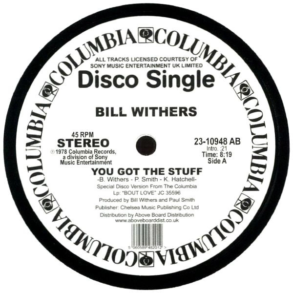 BILL WITHERS / ビル・ウィザース / YOU GOT THE STUFF / LOOK TO EACH OTHER FOR LOVE