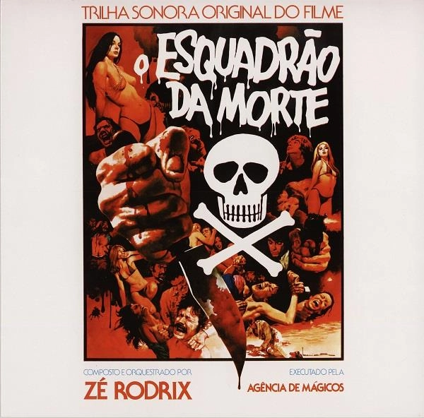 ZE RODRIX / ゼ・ホドリックス / O ESQUADRAO DA MORTE (RE-ISSUE)