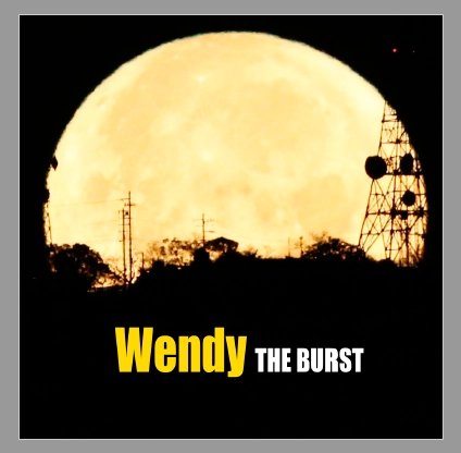 THE BURST (PUNK) / Wendy