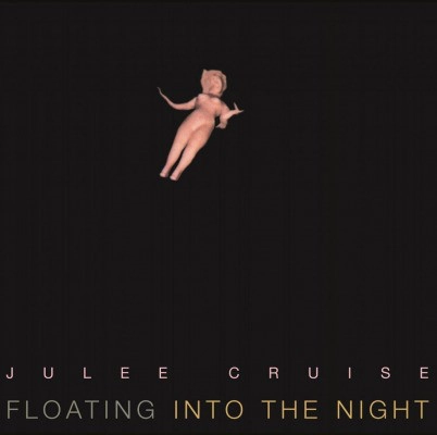 JULEE CRUISE / ジュリー・クルーズ / FLOATING INTO THE NIGHT (LP/180G)