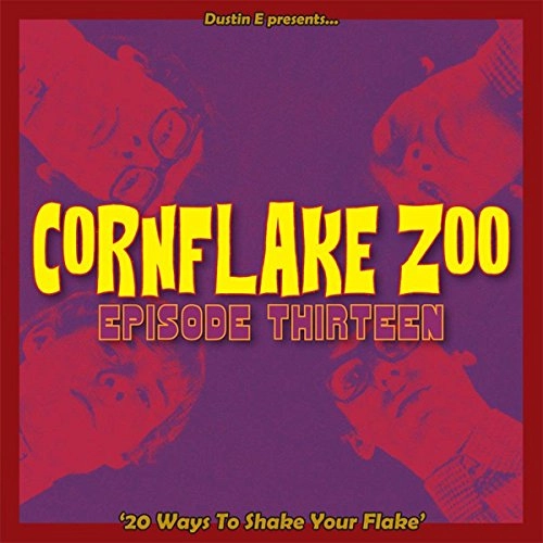 V.A. (CORNFLAKE ZOO) / CORNFLAKE ZOO EPISODE THIRTEEN