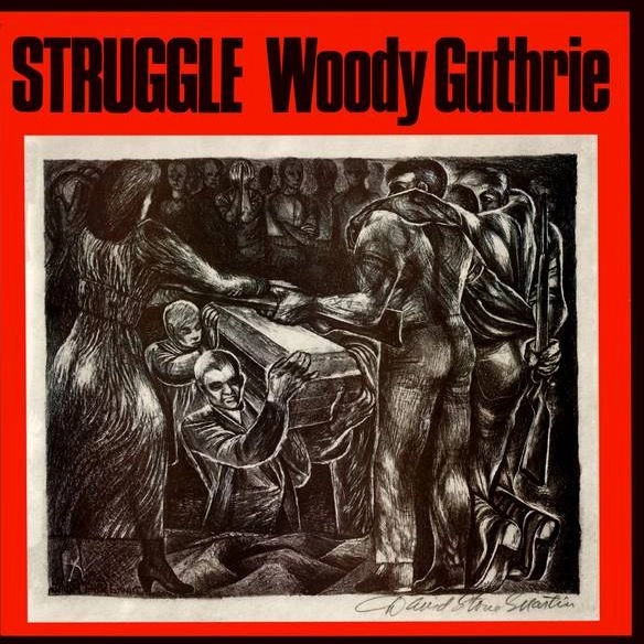 WOODY GUTHRIE / ウディ・ガスリー / STRUGGLE