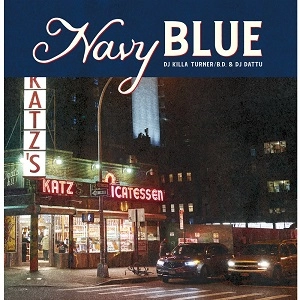 KILLA TURNER /B.D. & DJ DATTU / NAVY BLUE