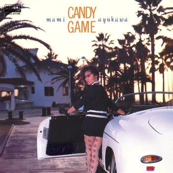MAMI AYUKAWA / 鮎川麻弥 / CANDY GAME[MEG-CD]