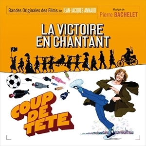 PIERRE BACHELET / ピエール・バシュレ / LA VICTOIRE EN CHANTANT / COUP DE TETE