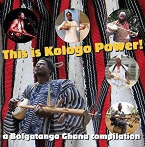 V.A. (THIS IS KOLOGO POWER!) / オムニバス / THIS IS KOLOGO POWER! (A BOLGATANGA GHANA COMPILATION) (CD)