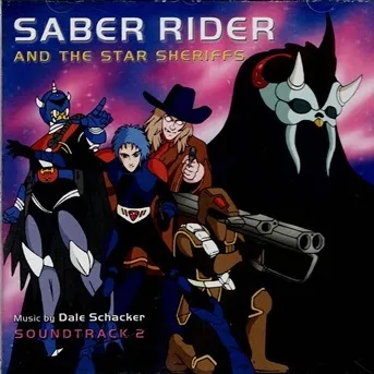 (ANIMATION MUSIC) / (アニメーション音楽) / SABER RIDER AND THE STAR SHERIFFS SOUNDTRACK 2