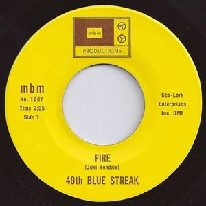 49TH BLUE STREAK / FIRE