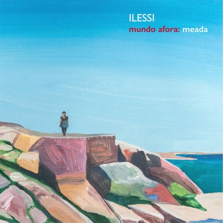 ILESSI / イレッシ / MUNDO AFORA : MEADA