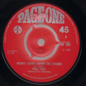 FUZZ FACE / MIGHTY QUINN / VOICES FROM THE SKY