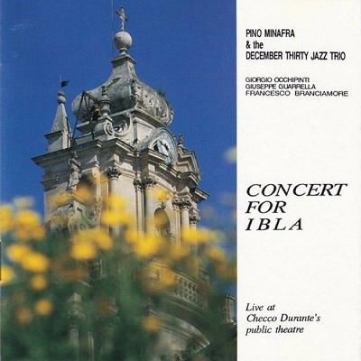 PINO MINAFRA / CONCERT FOR IBLA