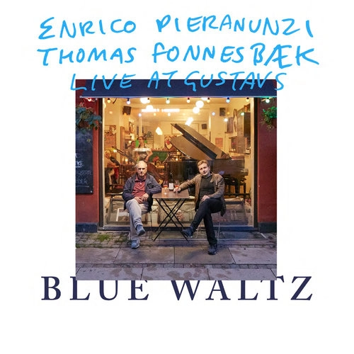 ENRICO PIERANUNZI / エンリコ・ピエラヌンツィ / BLUE WALTZ LIVE AT GUSTAVS